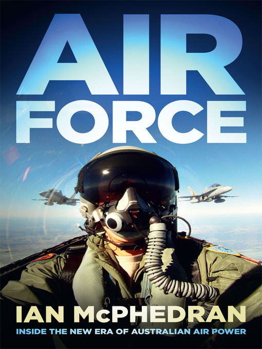 Title details for Air Force by Ian McPhedran - Available